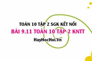 Bài 9.11 SGK Toán 10 tập 2 Kết nối tri thức